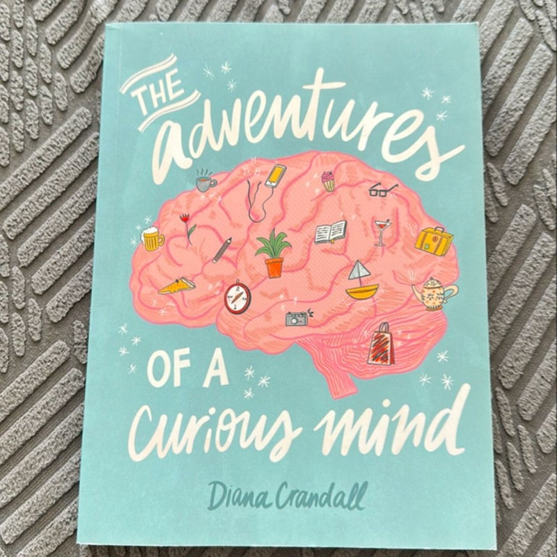 The Adventures Of A Curious Mind
