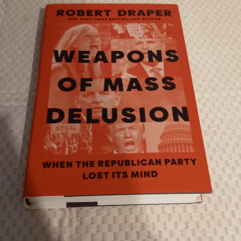 Weapons of Mass Delusion