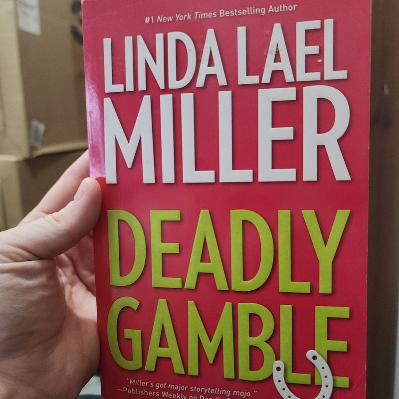 Deadly Gamble