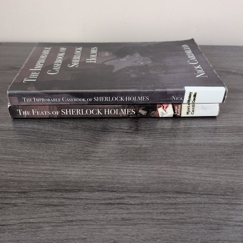 The Improbable Casebook of Sherlock Holmes by Nick Cardillo