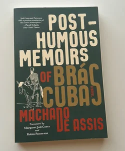 Posthumous Memoirs of Brás Cubas