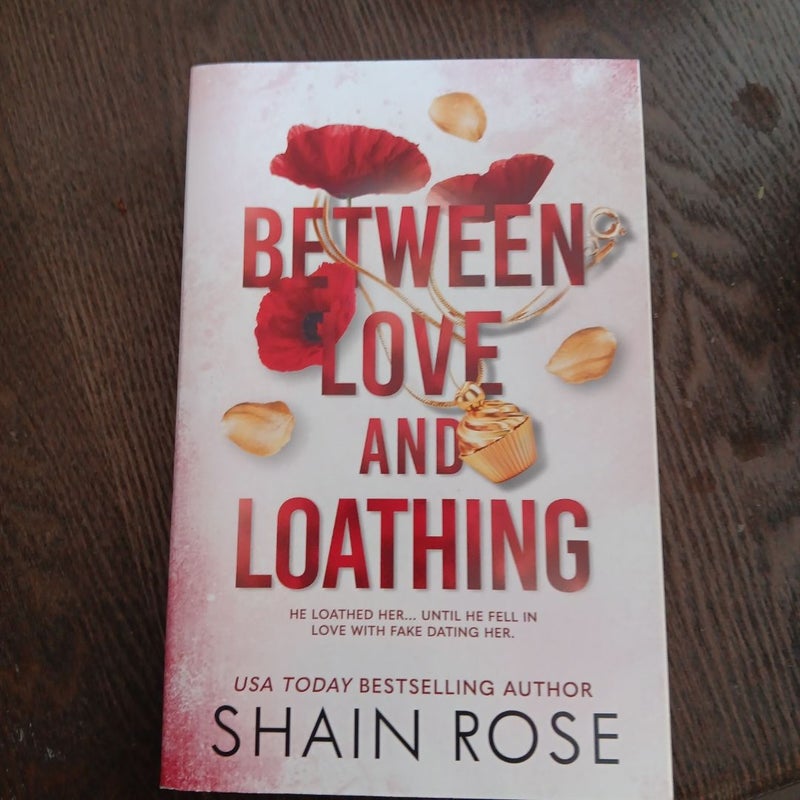 Between Love and Loathing