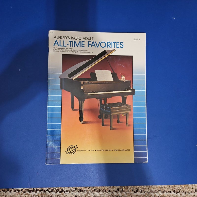 Alfred's Basic Adult Piano Course All-Time Favorites, Bk 1