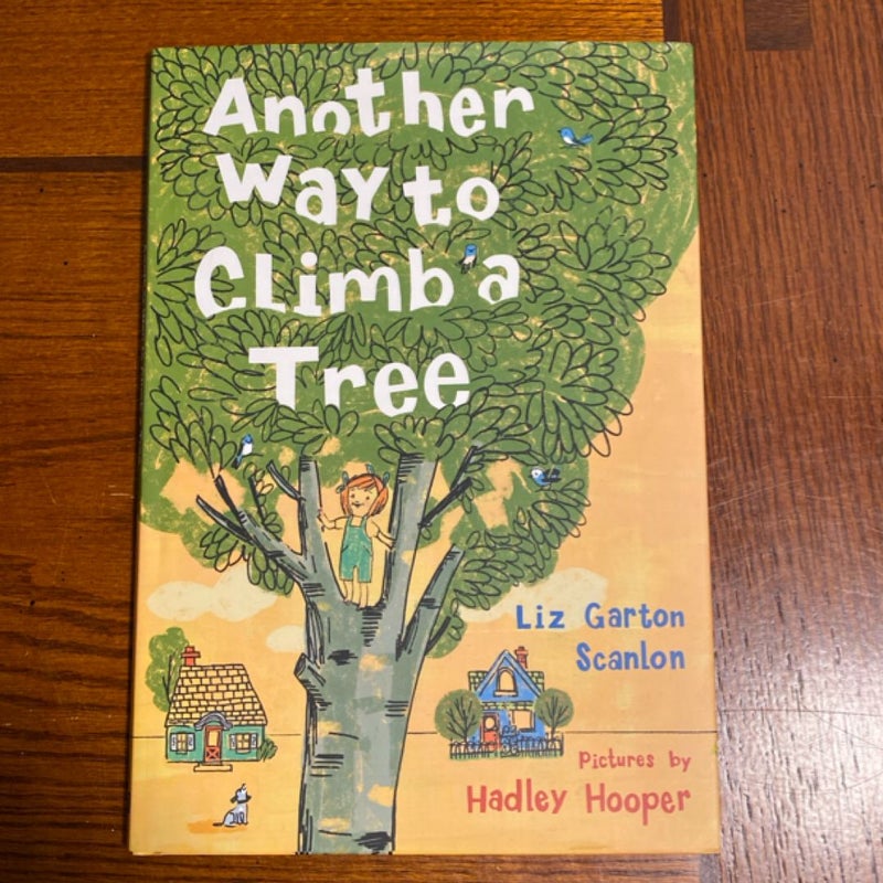 Another Way to Climb a Tree