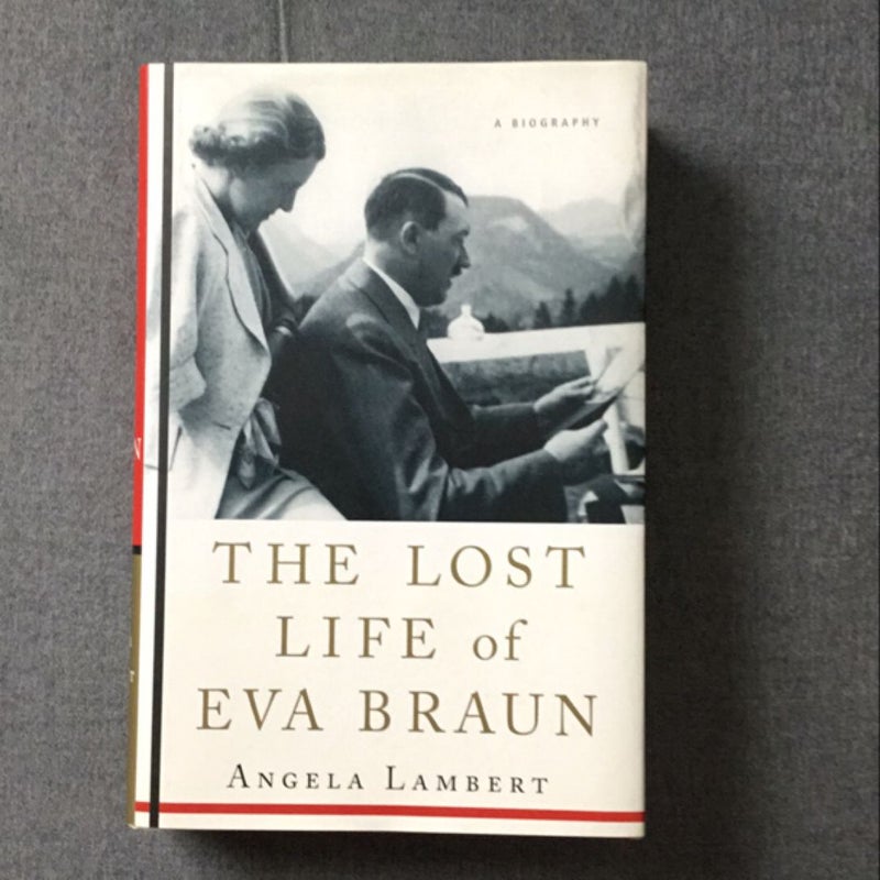 The Lost Life of Eva Braun