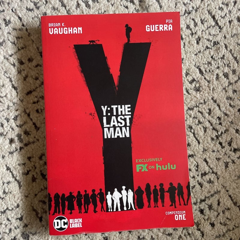 Y: the Last Man Compendium One (TV Tie-In) by Brian K. Vaughan
