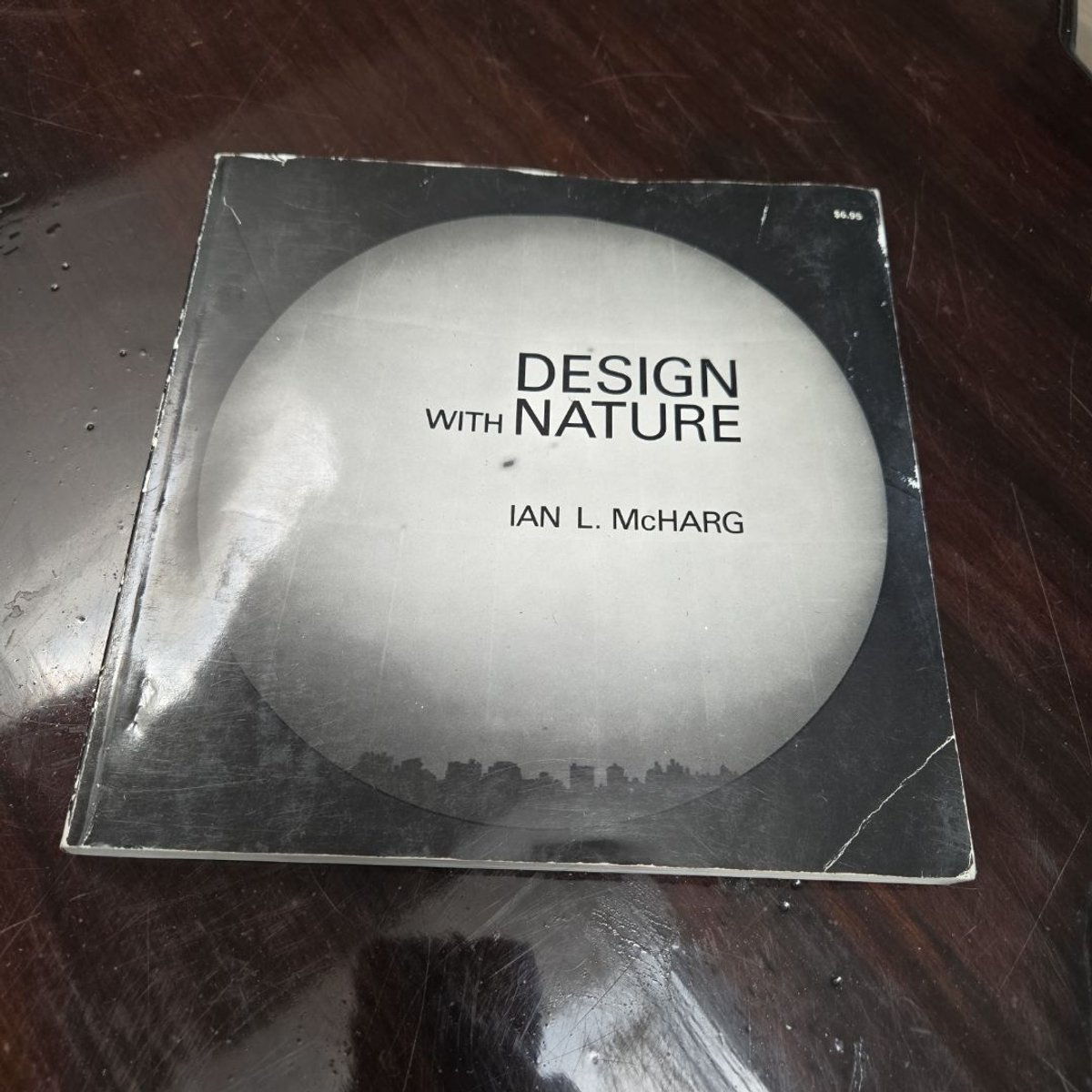 Design with Nature by Ian L. McHarg