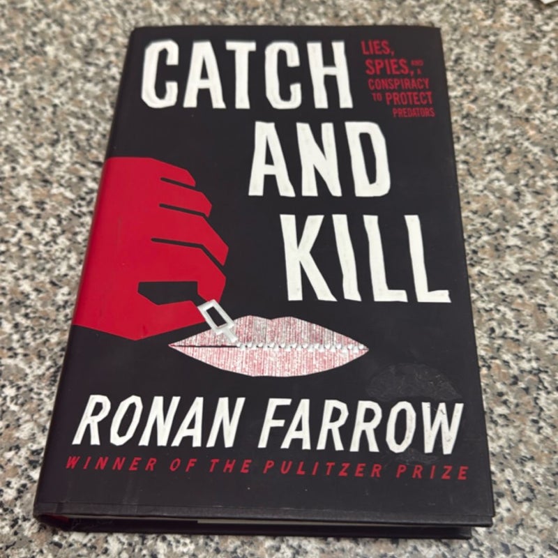 Catch and Kill