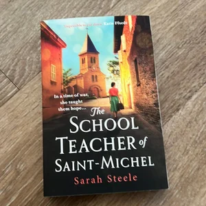 The Schoolteacher of Saint-Michel