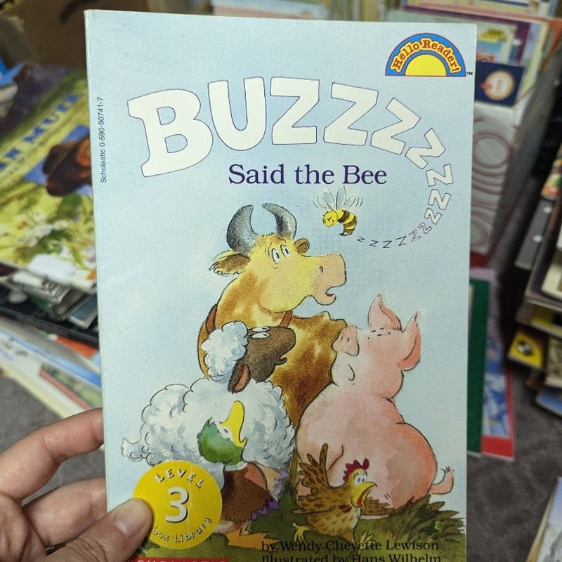 Buzzzzz Said the Bee