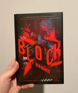 The Block (the Loop, Book 2)