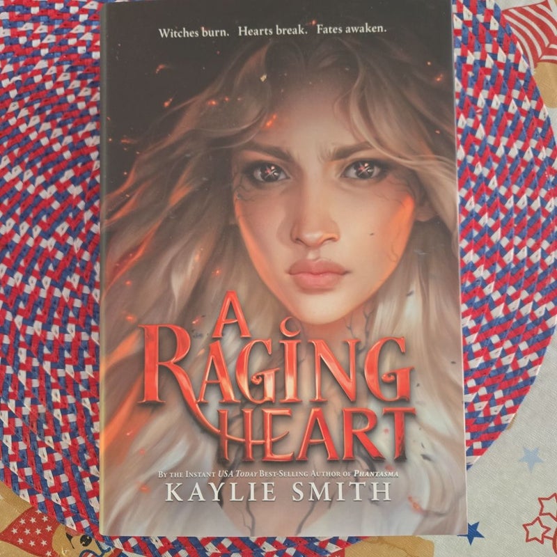 A Raging Heart