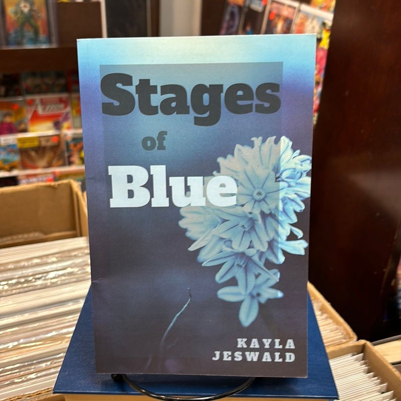 Stages of Blue