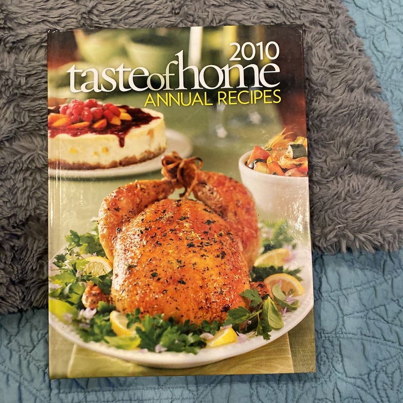 Taste of Home 2010 Annual Recipes