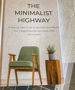 The Minimalist Highway 