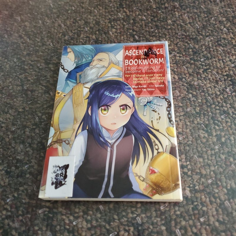 Ascendance of a Bookworm (Manga) Part 1 Volume 7