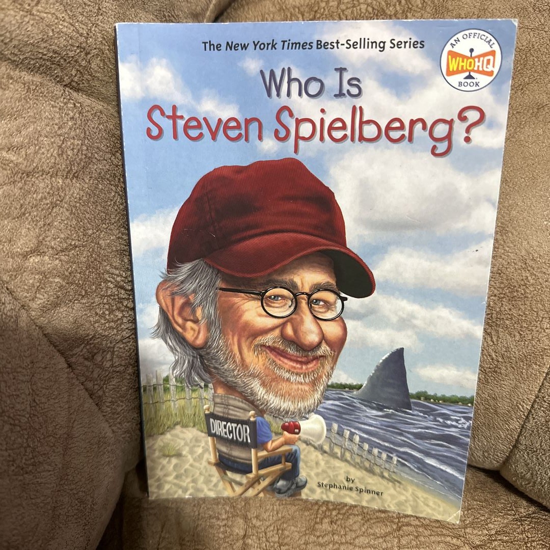 Who Is Steven Spielberg?