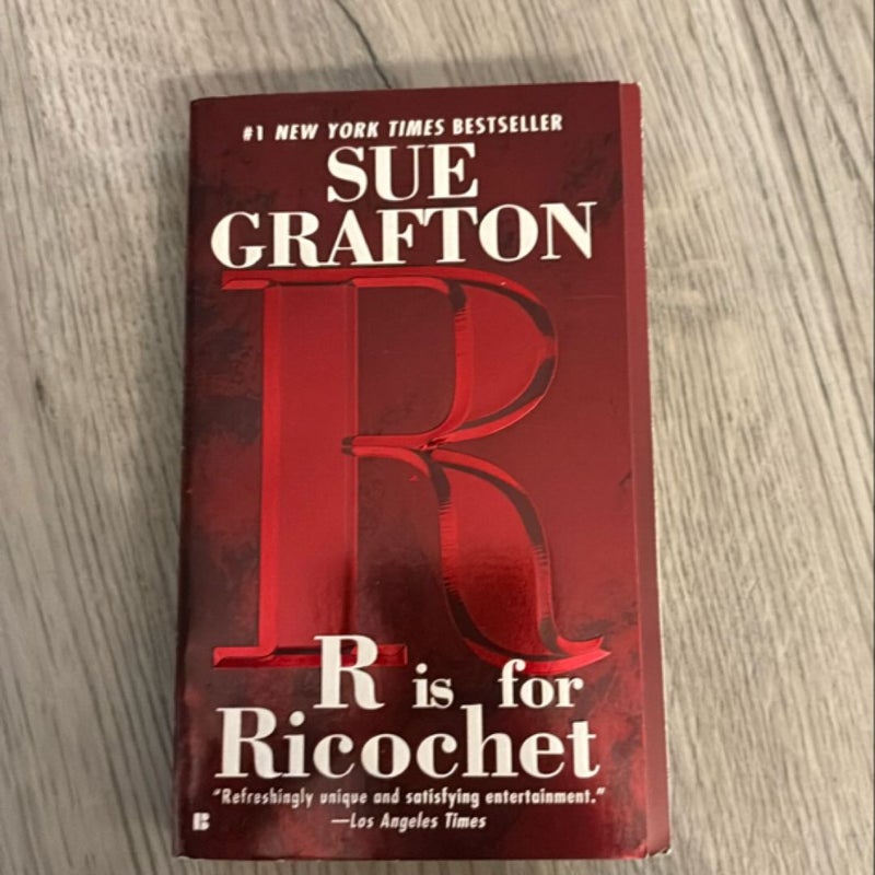 R Is for Ricochet