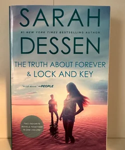 The Truth About Forever & Lock and Key