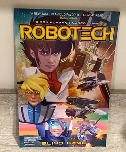 Robotech Vol. 3: Blind Game