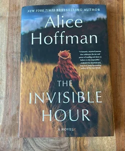 The Invisible Hour