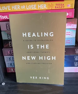 Healing Is the New High