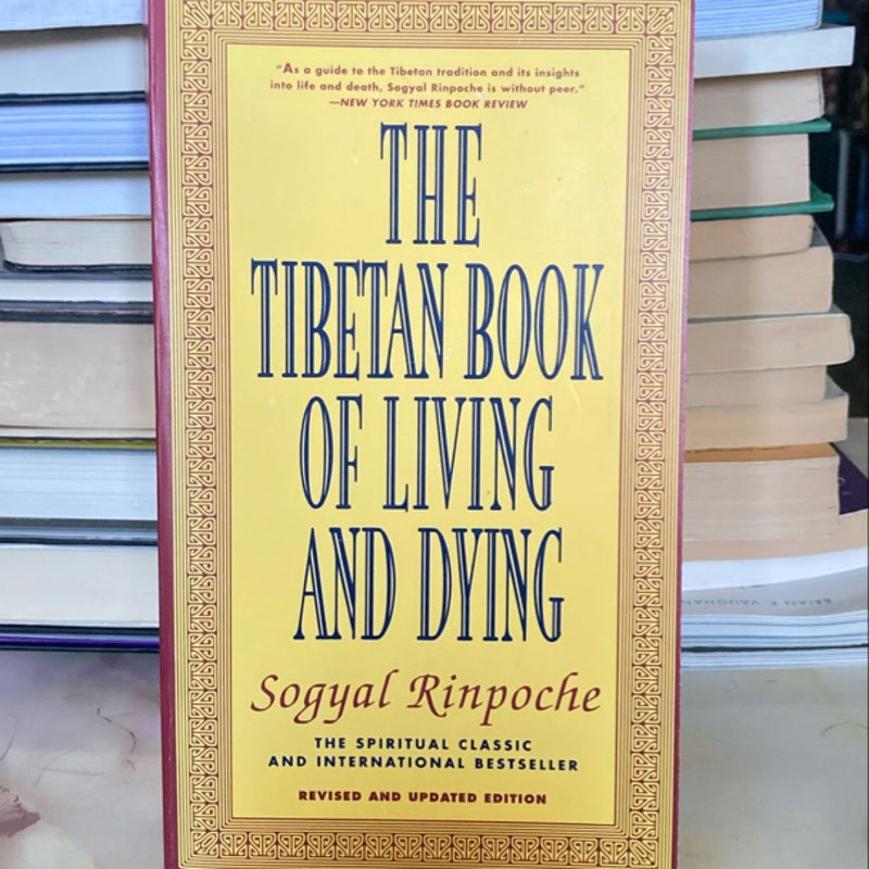 The Tibetan Book of Living and Dying