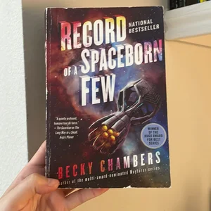 Record of a Spaceborn Few