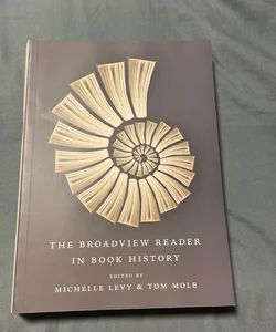 The Broadview Reader in Book History