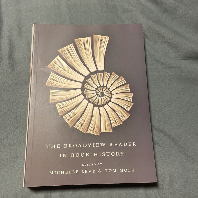 The Broadview Reader in Book History