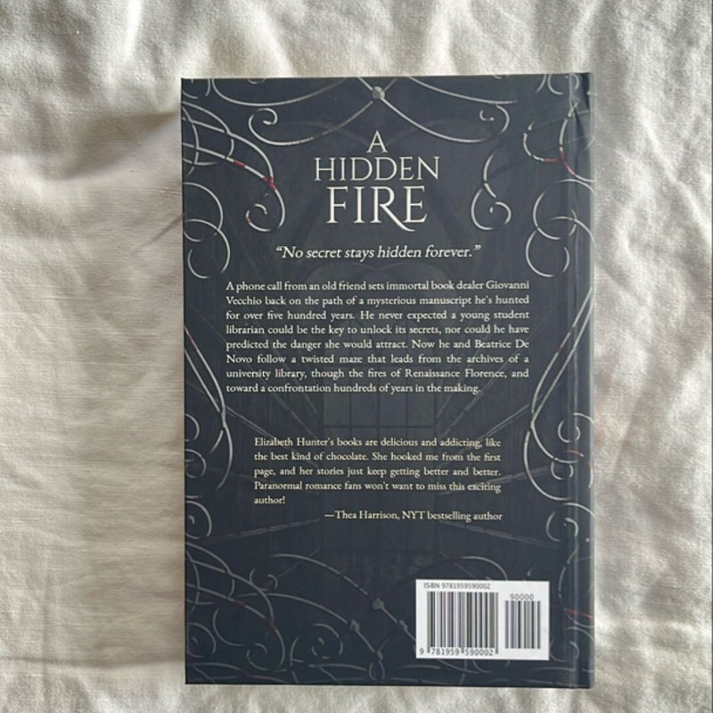 A Hidden Fire