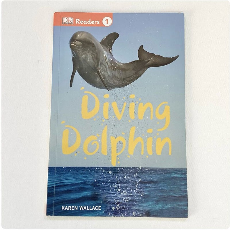 DK Readers L1: Diving Dolphin