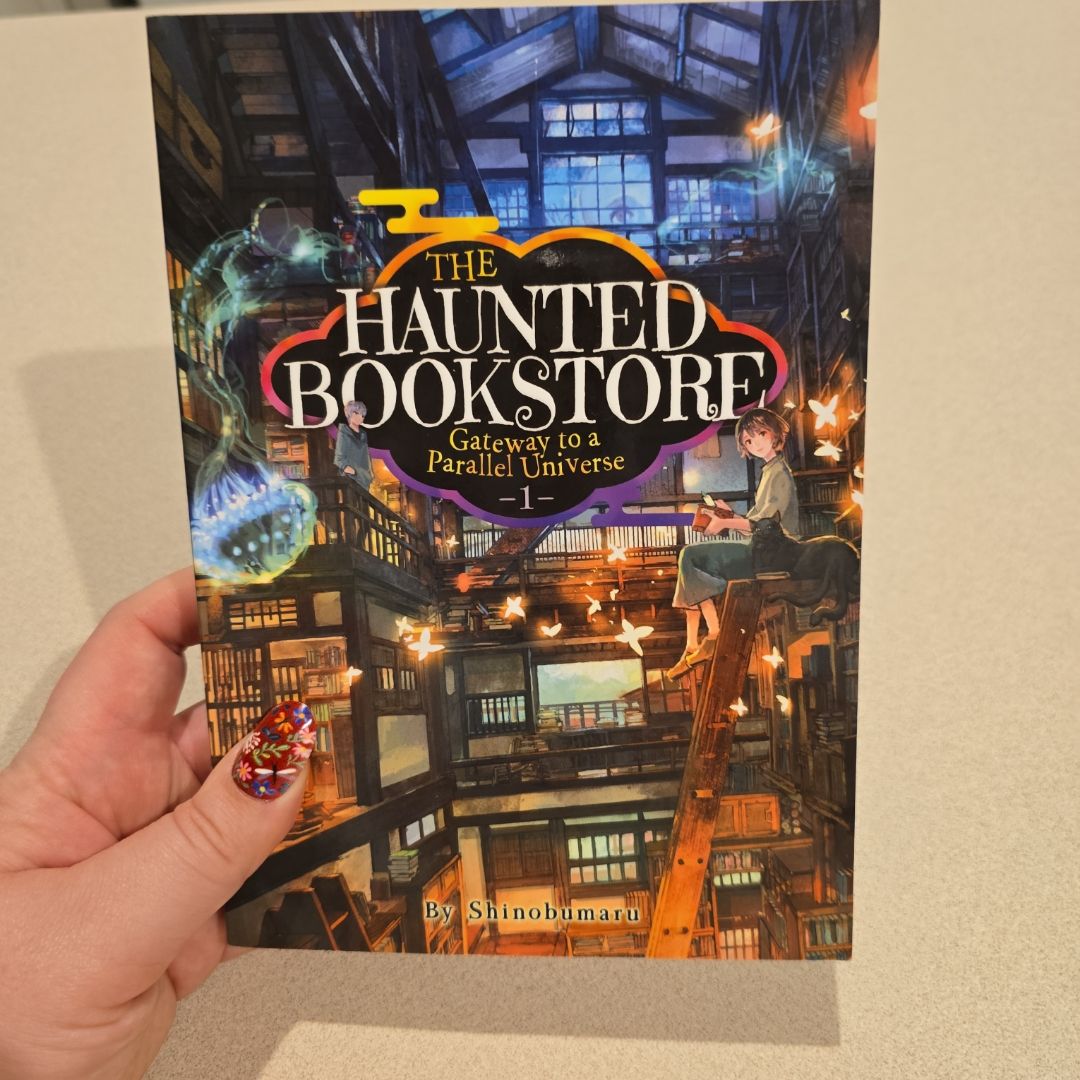 The Haunted Bookstore - Gateway to a Parallel Universe (Light Novel) Vol. 1