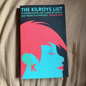 The Kilroys List, Volume One