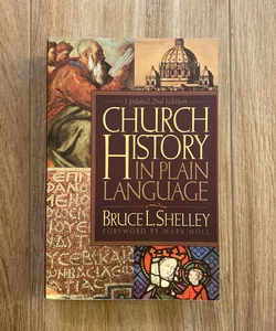 Church History in Plain Language