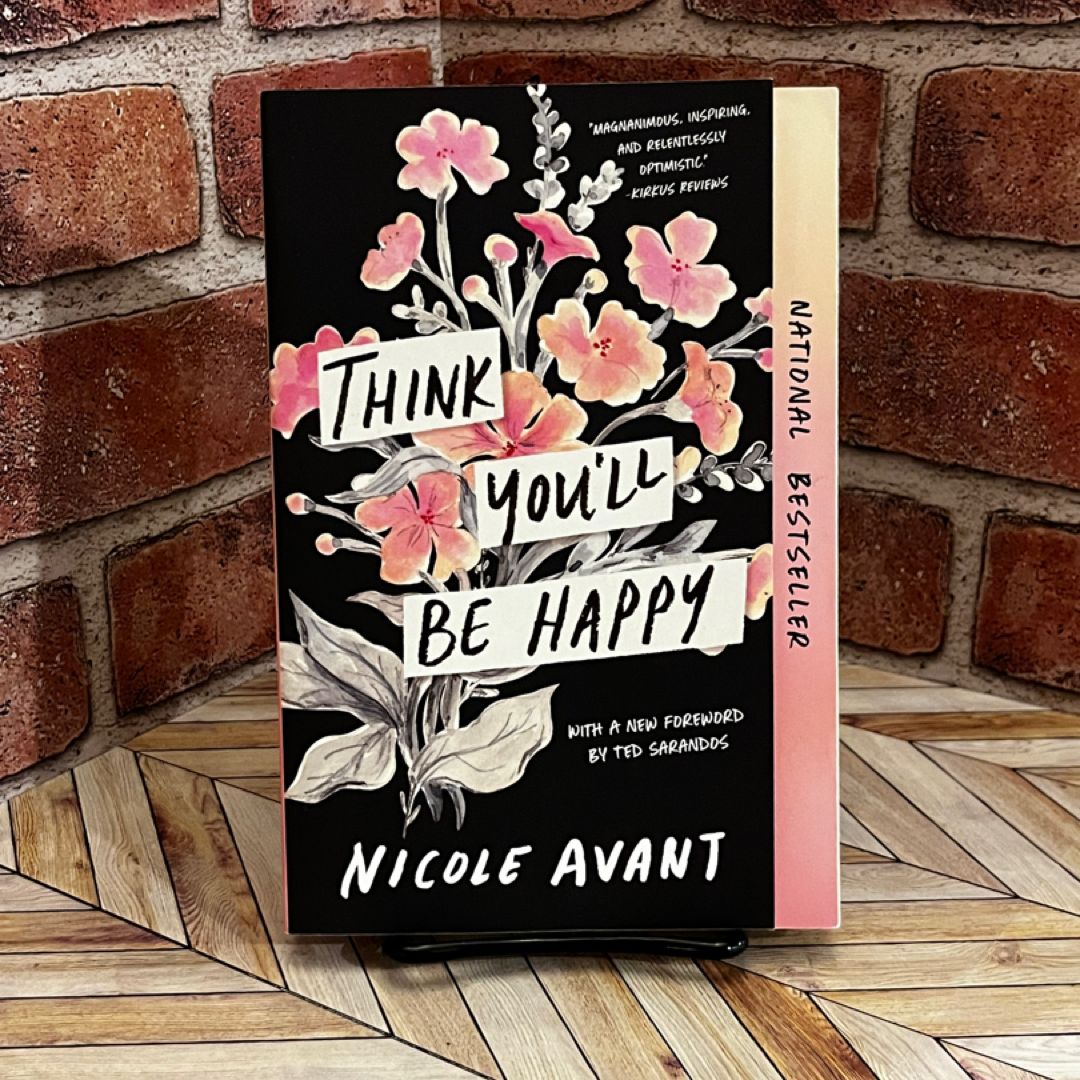 Think You'll Be Happy