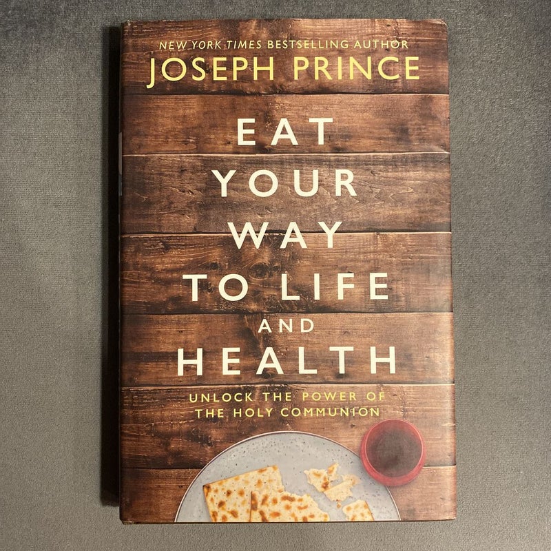 Eat Your Way to Life and Health