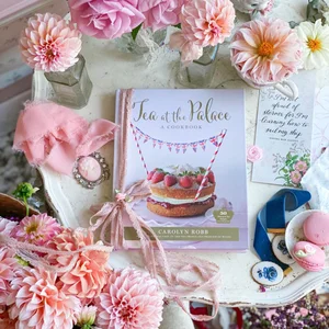 Tea at the Palace: a Cookbook