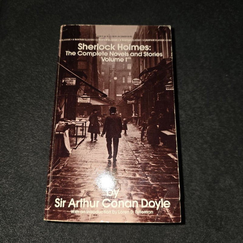 Sherlock Holmes: the Complete Novels and Stories Volume I