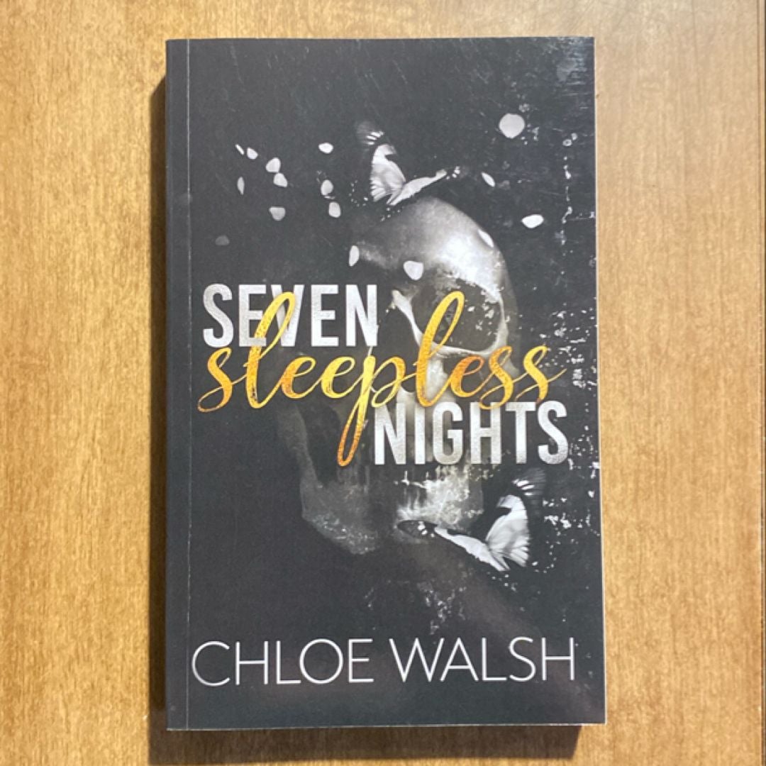 Seven Sleepless Nights