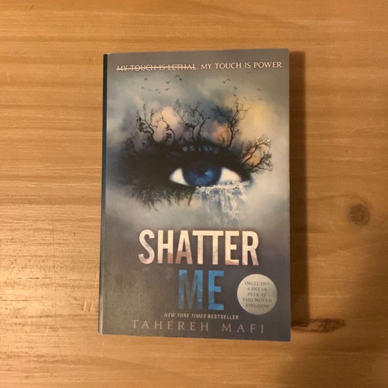 Shatter Me