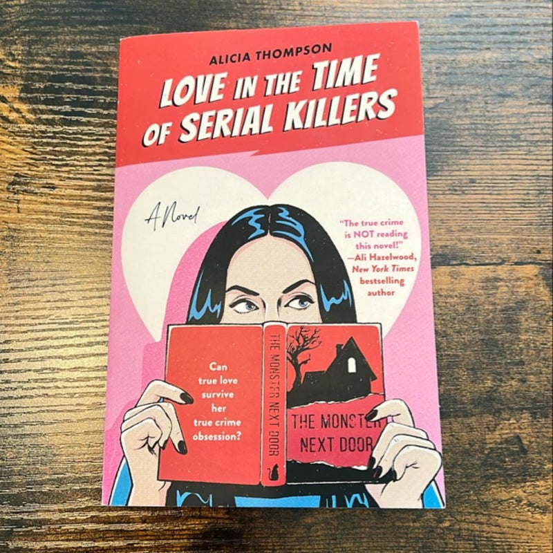 Love in the Time of Serial Killers