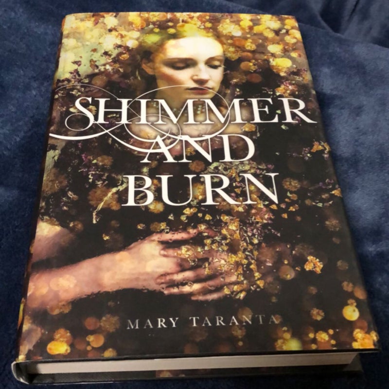 Shimmer and Burn