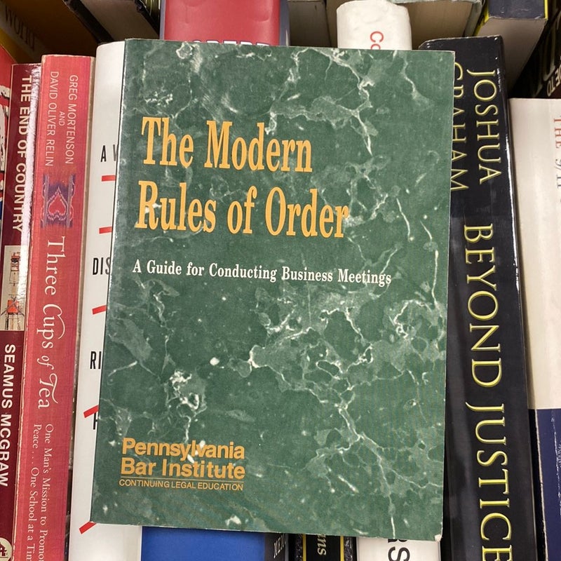 The modern rules of order