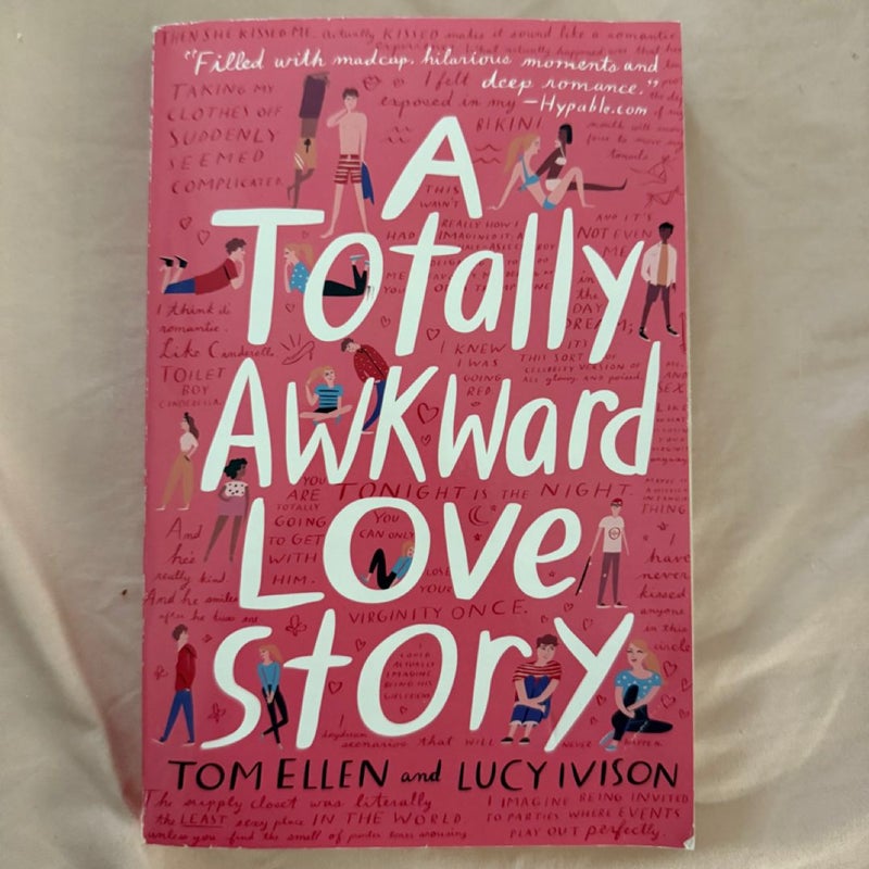 A Totally Awkward Love Story