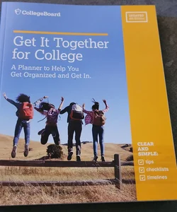 Get It Together for College, 4th Edition