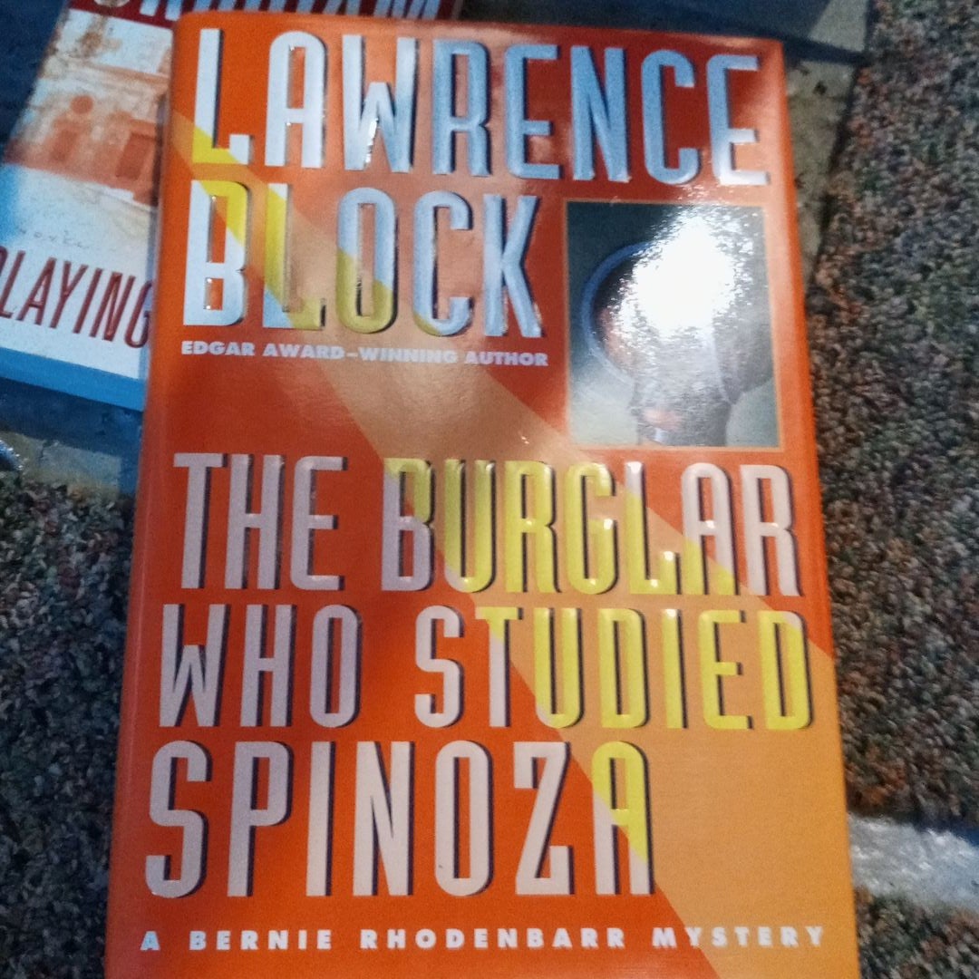 The Burglar Who Studied Spinoza