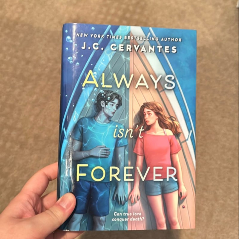 Always Isn't Forever