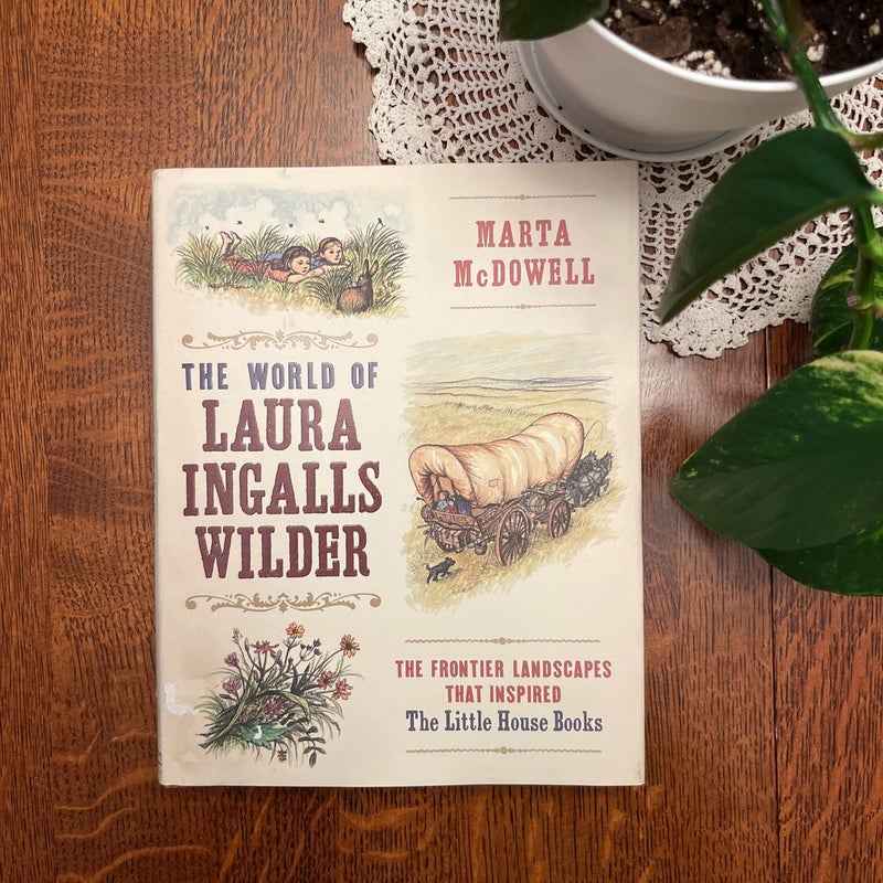 The World of Laura Ingalls Wilder