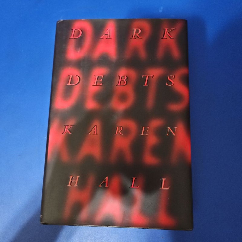 Dark Debts